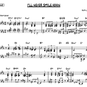 I'll never smile again - Arrangement pour piano